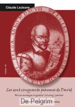 Les cent cinquante psaumes de David - Claude Lejeune