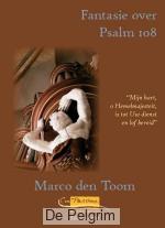 Fantasie over Psalm 108 - Marco den Toom