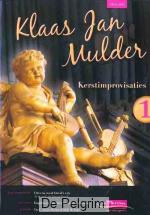 Kerstimprovisaties 1 - Klaas Jan Mulder
