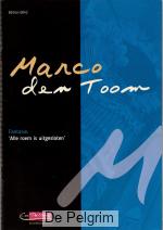 Alle roem is uitgesloten - Marco den Toom