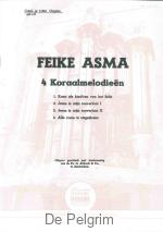 Vier koraalmelodieën - Feike Asma