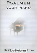 Psalmen voor piano deel 1 - Martien van der Zwan