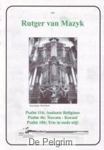 Psalm 116, 46, 106 - Rutger van Mazijk