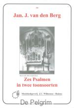 Zes Psalmen in twee toonsoorten - Jan J. van den Berg