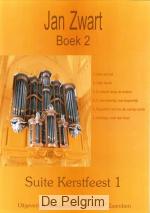 Suite Kerstfeest 1 - Jan Zwart