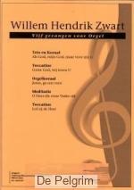 Vijf gezangen voor orgel - Willem Hendrik Zwart