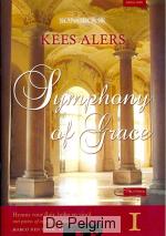 Symphony of Grace Songboek 1 - Kees Alers