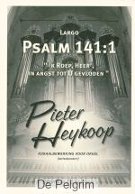 Psalm 141:1 - Pieter Heykoop