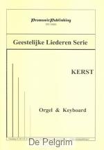 Geestelijke liederen serie kerst - Orgel en keyboard