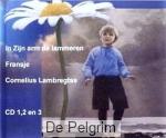 In zijn arm de lammeren hoorspel - Cornelius Lambregtse