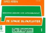 De Jonge blokfluiter deel 1 - James Arden