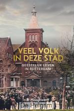 Veel volk in deze stad | B. Hooghwerff