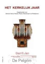 Het kerkelijk jaar - Gerrit Jan van de Werfhorst